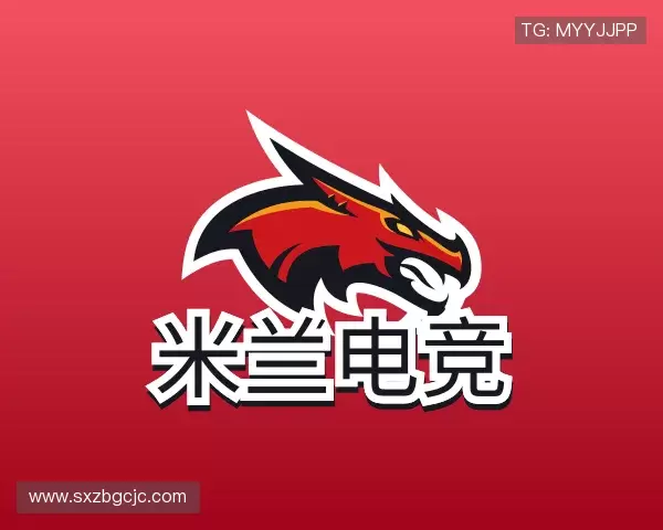 米兰电竞官网｜一站式体育电竞内容平台